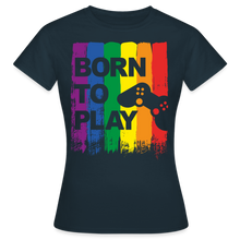 Lade das Bild in den Galerie-Viewer, Born To Play Damen T-Shirt - Navy